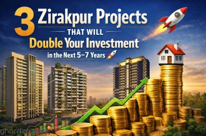 3 Zirakpur Projects That Will Double Your Investment in the Next 5–7 Years 🚀