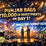 Punjab Bags ₹10,000 Cr Investments on Day 1 | Investors Summit 2026 🚀