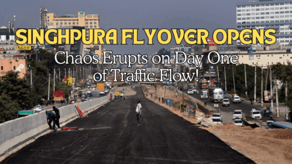 Singhpura Flyover Opens, Chaos Erupts on Day One of Traffic Flow!