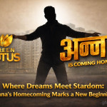 Where Dreams Meet Stardom: Anna’s Homecoming Marks a New Beginning
